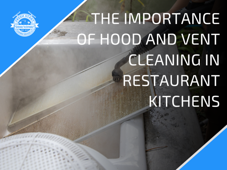 The Importance of Hood and Vent Cleaning in Restaurant Kitchens